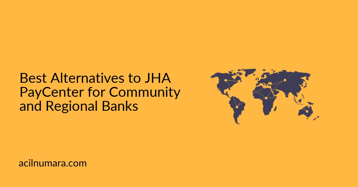 Best Alternatives to JHA PayCenter for Community and Regional Banks